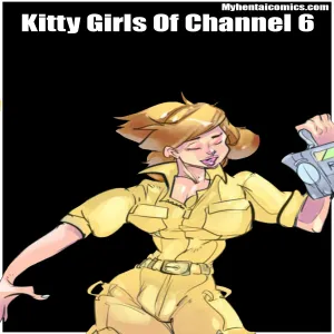 Kitty Girls Of Channel 6 - page 1