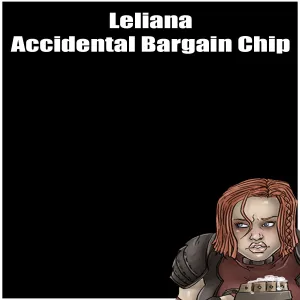 Leliana - Accidental Bargain Chip - page 1