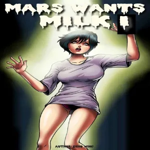 Mars Wants Milk 1 - page 1