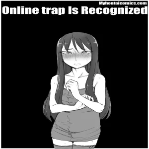Online trap Is Recognized - page 1