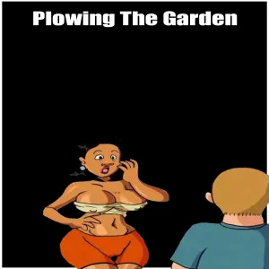 Plowing The Garden - page 1