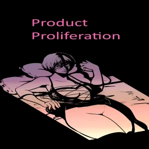 Product Proliferation - page 1