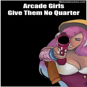 Arcade Girls - Give Them No Quarter - page 1