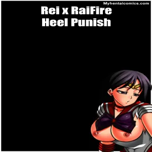 Rei x RaiFire - Heel Punish - page 1