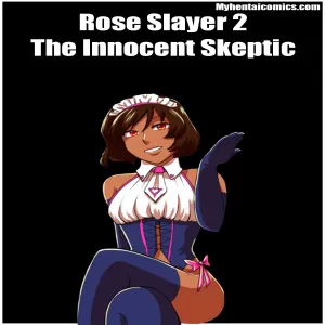 Rose Slayer 2 - The Innocent Skeptic - page 1