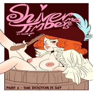 Shiver Me Timbers 1 - The Doctor Is In - page 1