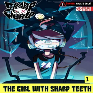 Skarpworld 1 - The Girl With Sharp Teeth - page 1