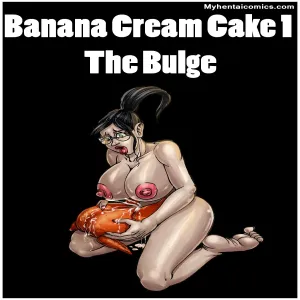Banana Cream Cake 1 - The Bulge - page 1