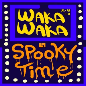 Waka Waka - Spooky Time - page 1