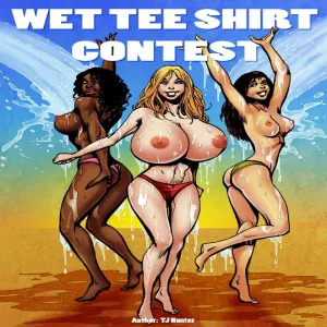 Wet Tee Shirt Contest 1 - page 1