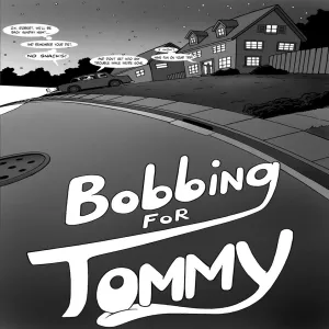 Bobbing For Tommy - page 1