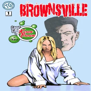 Brownsville - Livin' Life As Karen Brown - page 1