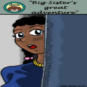 Big Sister's Great Adventure - page 1