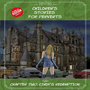 Children's Stories For Perverts 2 - Cindy's Redemption - page 1