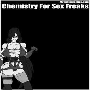 Chemistry For Sex Freaks - page 1