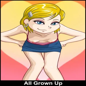 All Grown Up - page 1
