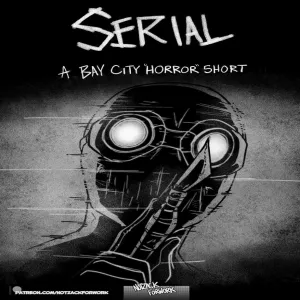 Serial - A Bay City Horror Short - page 1
