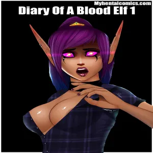 Diary Of A Blood Elf 1 - page 1