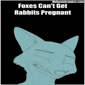 Foxes Can't Get Rabbits Pregnant - page 1