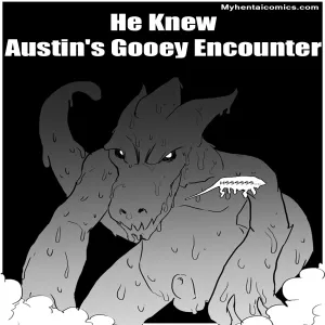 He Knew - Austin's Gooey Encounter - page 1