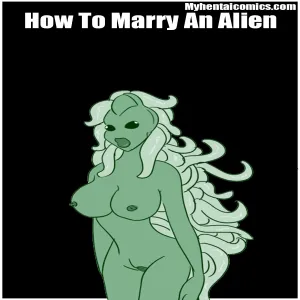 How To Marry An Alien - page 1