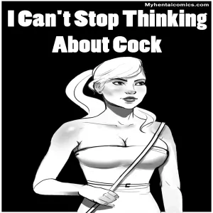 I Can't Stop Thinking About Cock - page 1