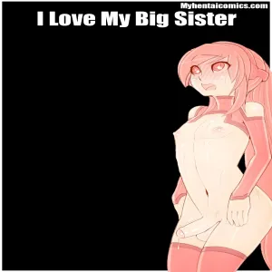 I Love My Big Sister - page 1